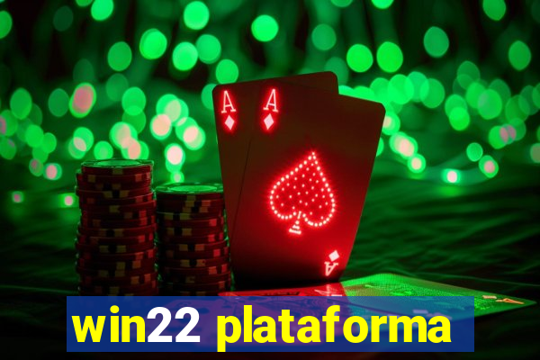 win22 plataforma